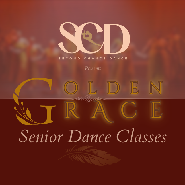 Second Chance Dance Golden Grace Senior Dance Classes